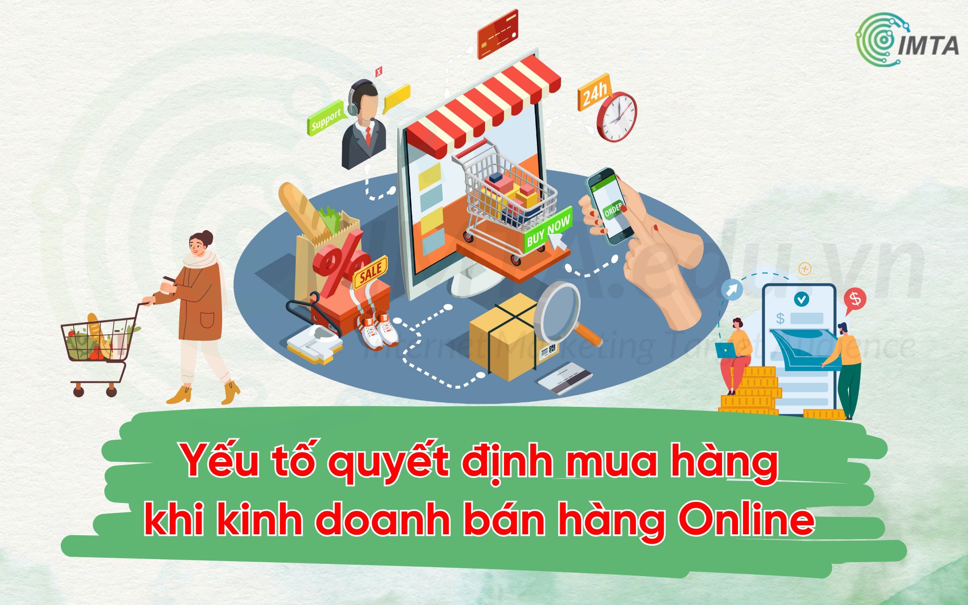 yeu-to-quyet-dinh-mua-hang-kinh-doanh-online-imta.jpg