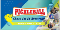 camera-check-var-pickleball-tich-hop-livestream-24-12-2025-banner.png