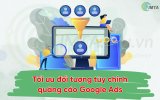 toi-uu-doi-tuong-tuy-chinh-quang-cao-google-ads-imta.jpg