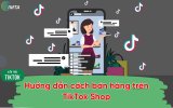 huong-dan-cach-ban-hang-tren-tiktok-shop-imta.jpg