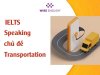 ielts-speaking-chu-de-transportation.jpg