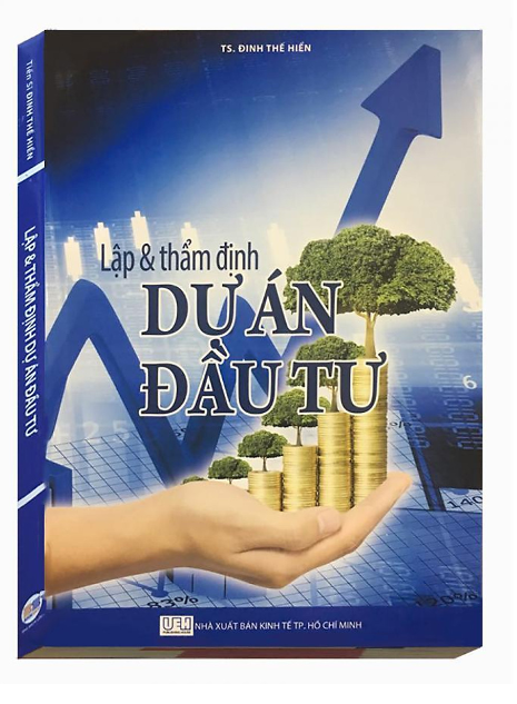 THẨM ĐỊNH DỰ ÁN ĐẦU TƯ